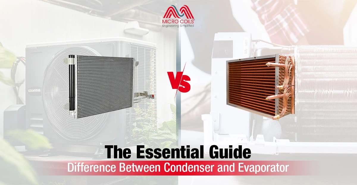 The Essential Guide: Difference Between Condenser and Evaporator