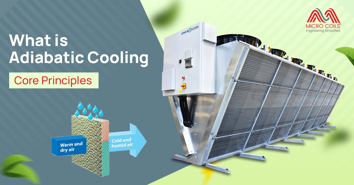 What is Adiabatic Cooling: Core Principles