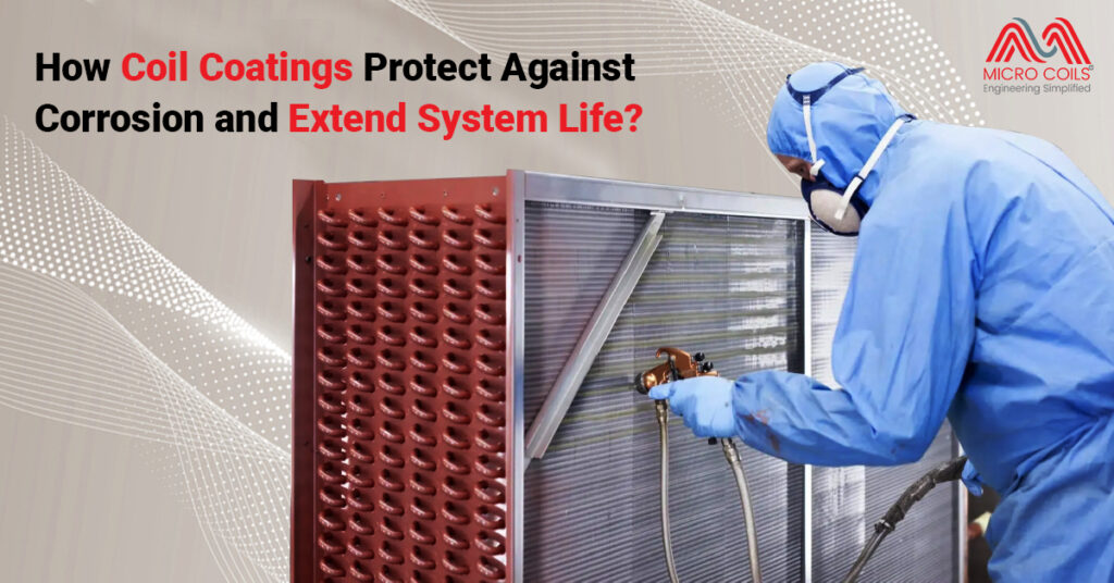How Coil Coatings Protect Against Corrosion and Extend System Life