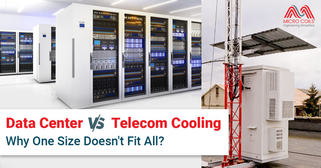 Data Center vs. Telecom Cooling: Why One Size Doesn't Fit All?