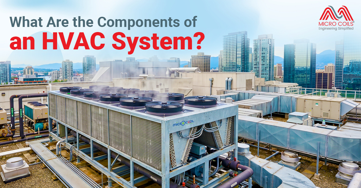 What Are the Components of an HVAC System?