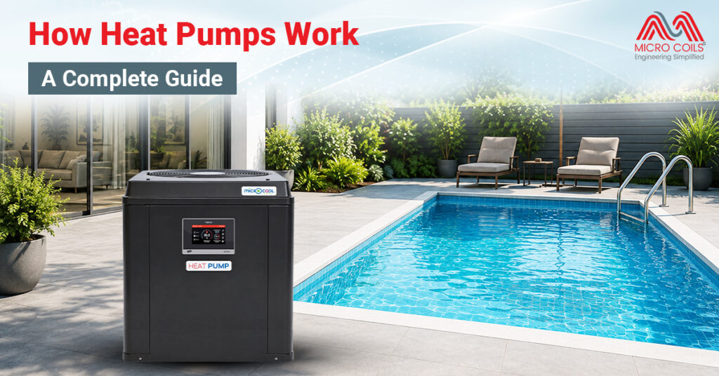 How Heat Pumps Work: A Complete Guide