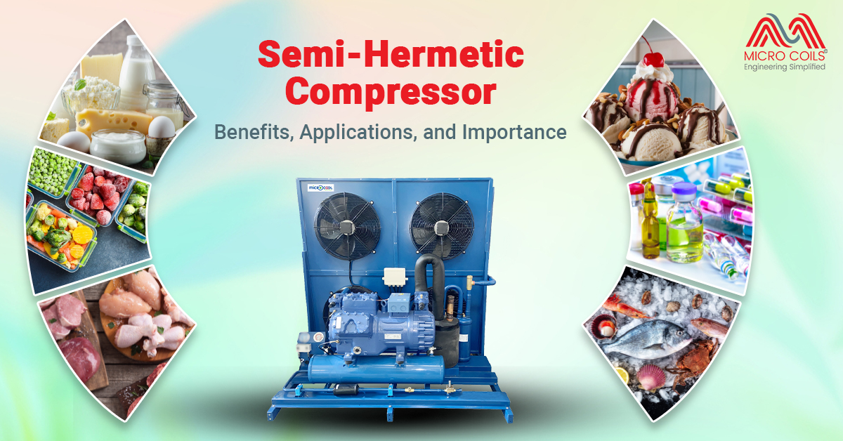 Semi-Hermetic Compressor: Benefits, Applications, and Importance