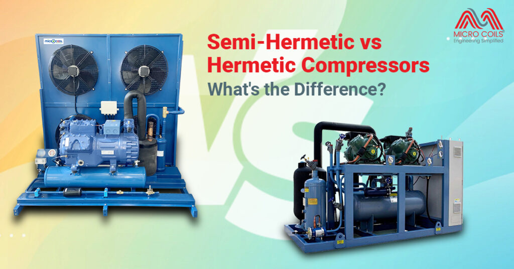 Semi-Hermetic vs Hermetic Compressors: What's the Difference